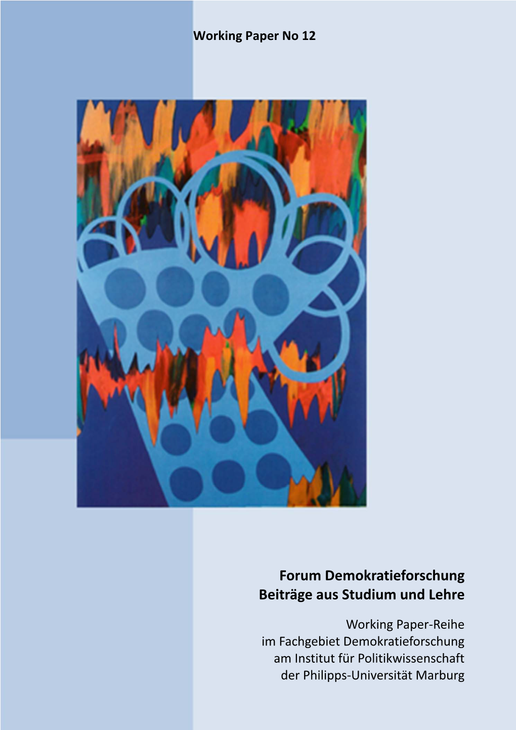 Forum Demokratieforschung Beiträge Aus Studium Und Lehre
