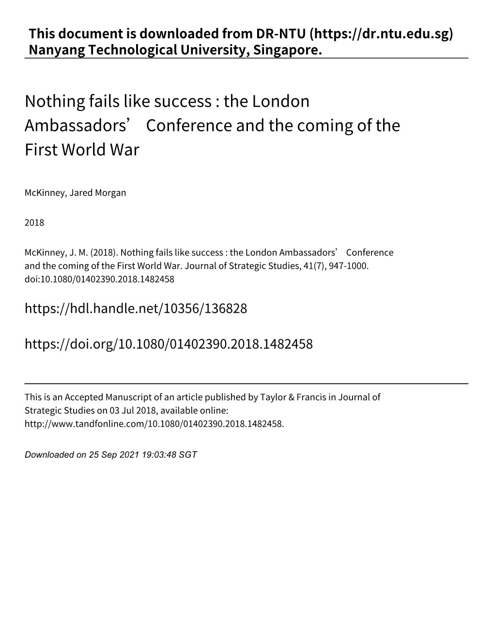 Nothing Fails Like Success : the London Ambassadors' Conference and The