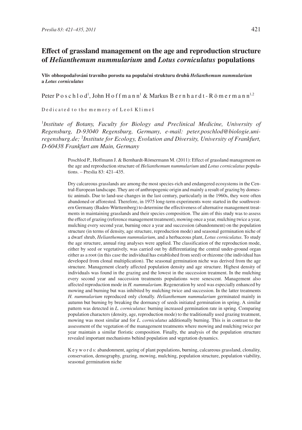 Effect of Grassland Management on the Age and Reproduction Structure of Helianthemum Nummularium and Lotus Corniculatus Populations