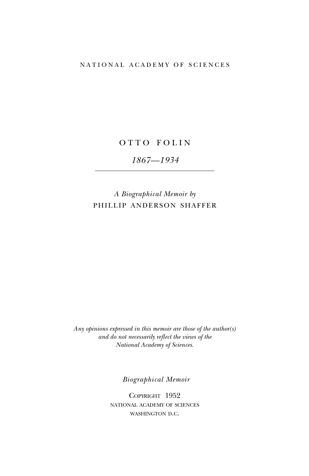 Otto Folin 1867-1934 by Philip Anderson Shaffer