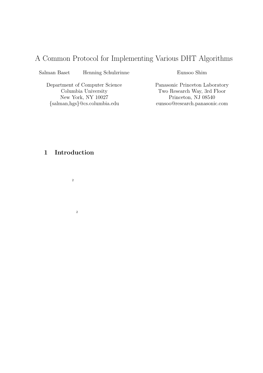 A Common Protocol for Implementing Various DHT Algorithms