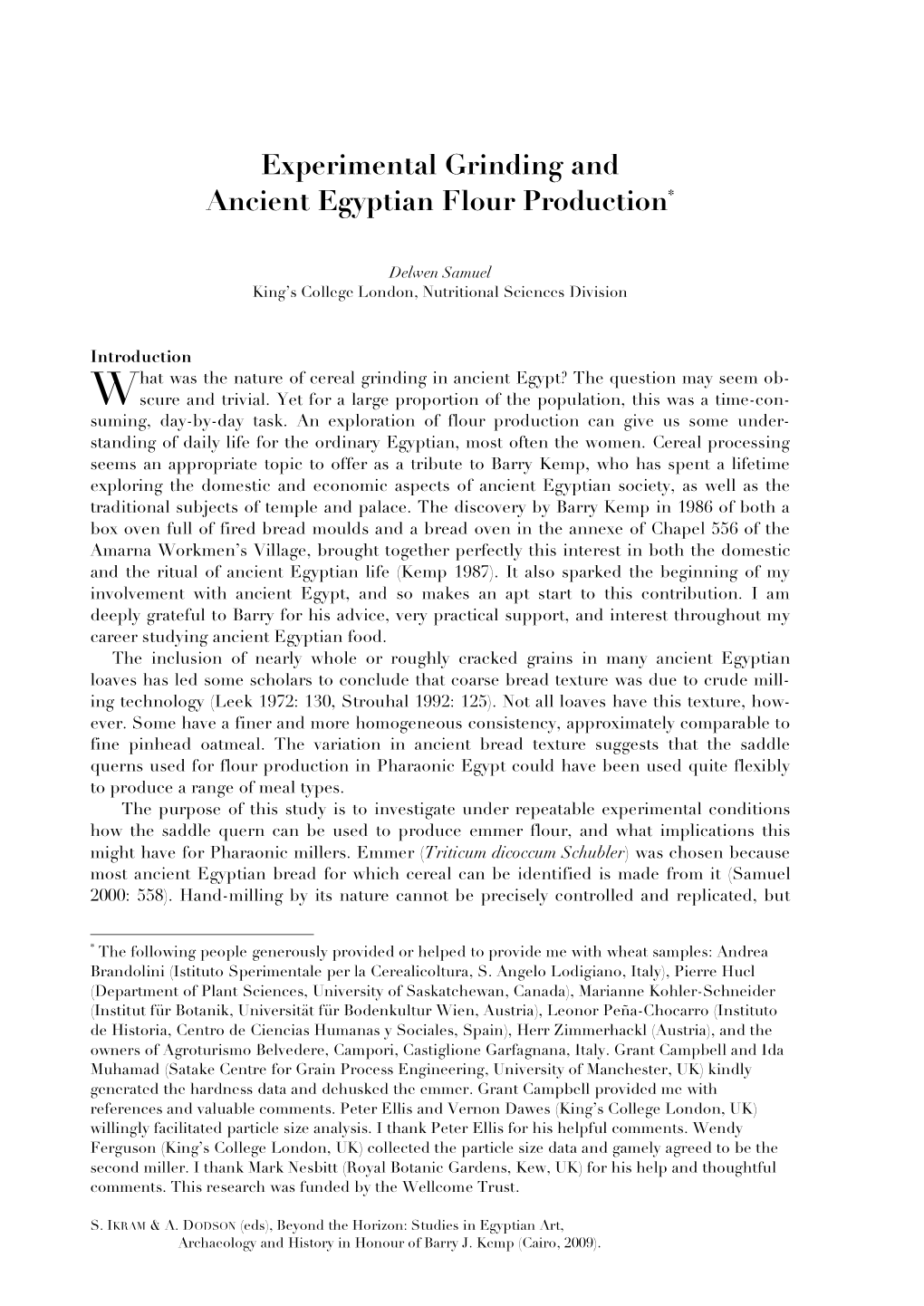 Experimental Grinding and Ancient Egyptian Flour Production*