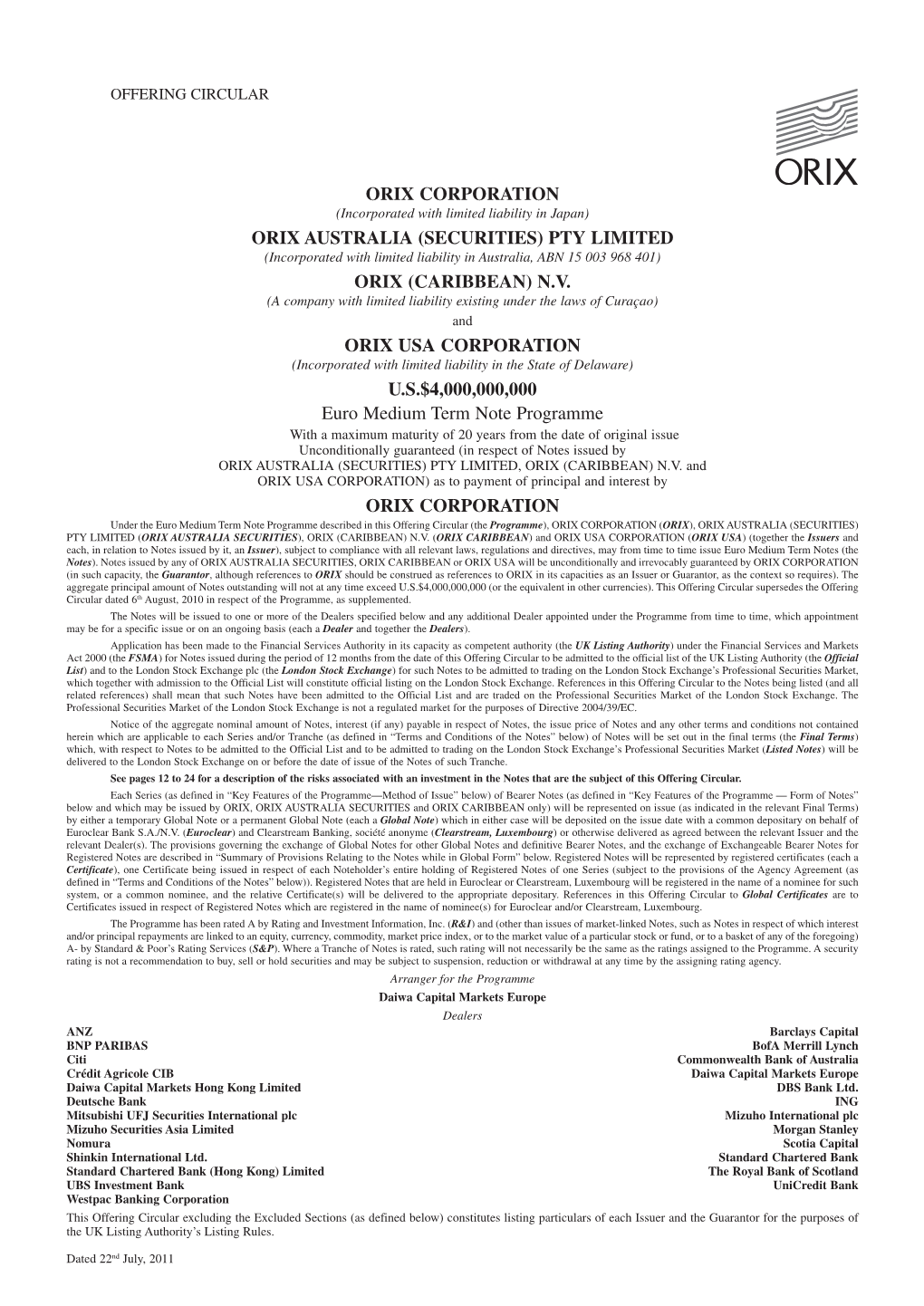 ORIX CORPORATION ORIX AUSTRALIA (SECURITIES) PTY LIMITED ORIX (CARIBBEAN) N.V. ORIX USA CORPORATION U.S.$4,000,000,000 Euro Medi