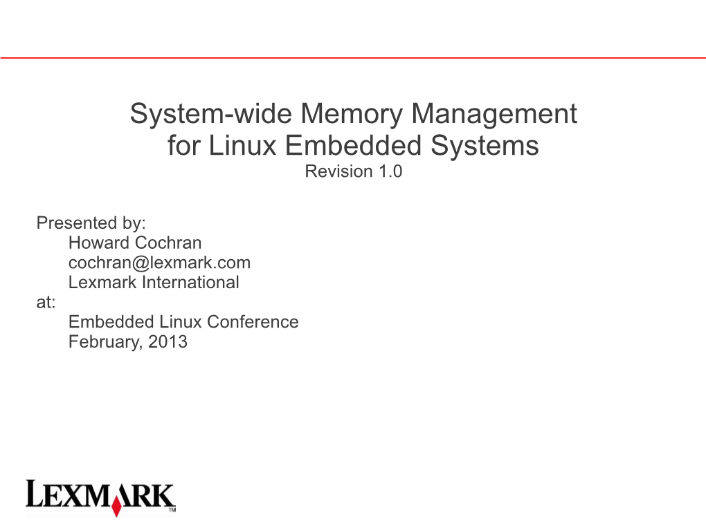 System-Wide Memory Management for Linux Embedded Systems Revision 1.0