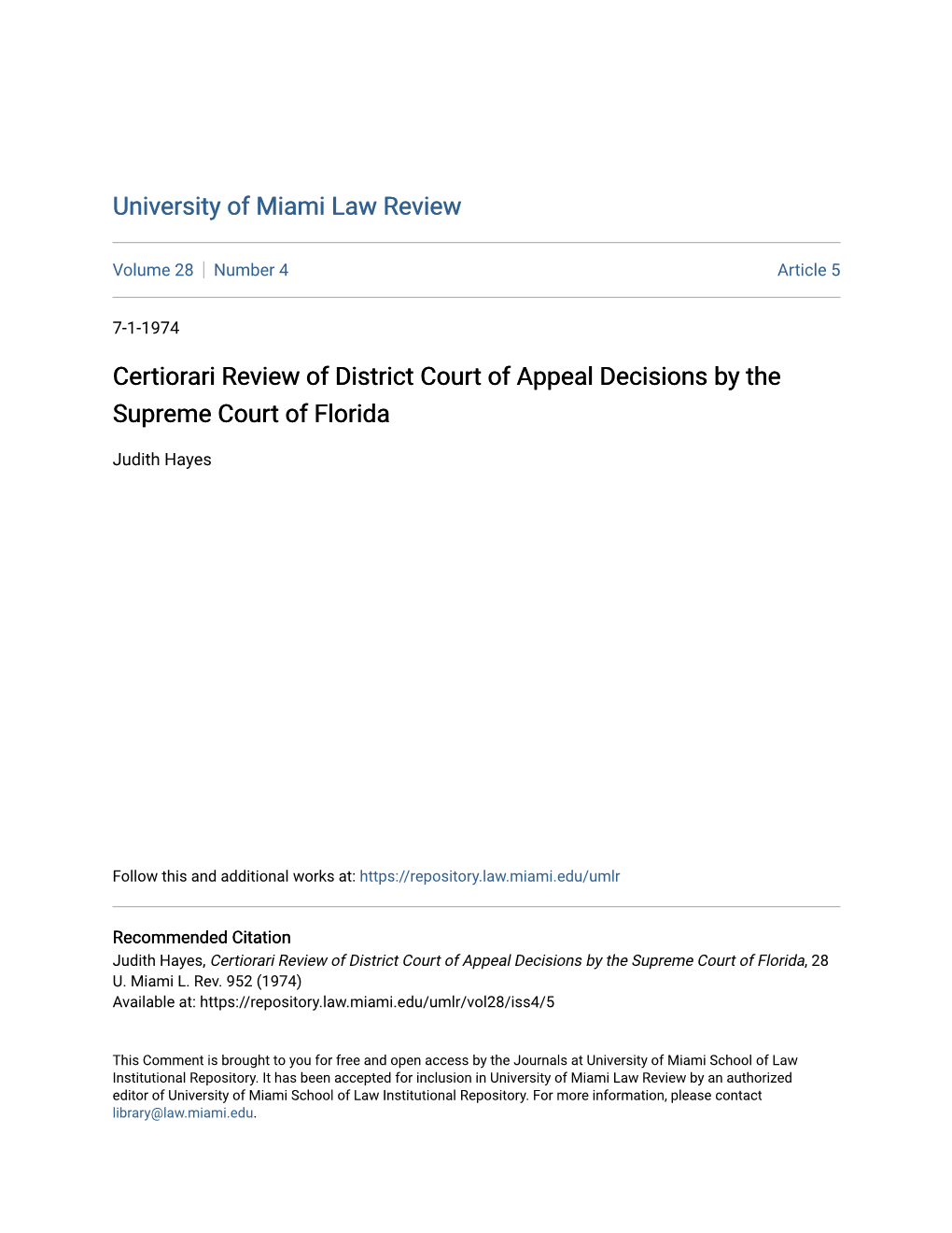 Certiorari Review of District Court of Appeal Decisions by the Supreme Court of Florida
