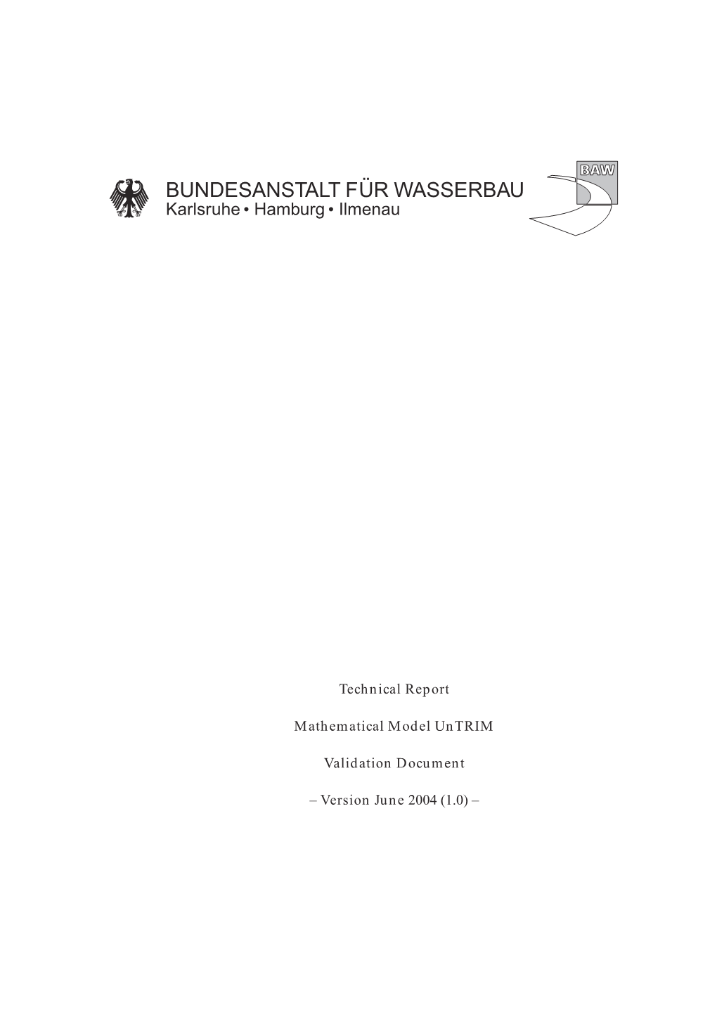 Untrim Validation Document – Version June 2004 (1.0)