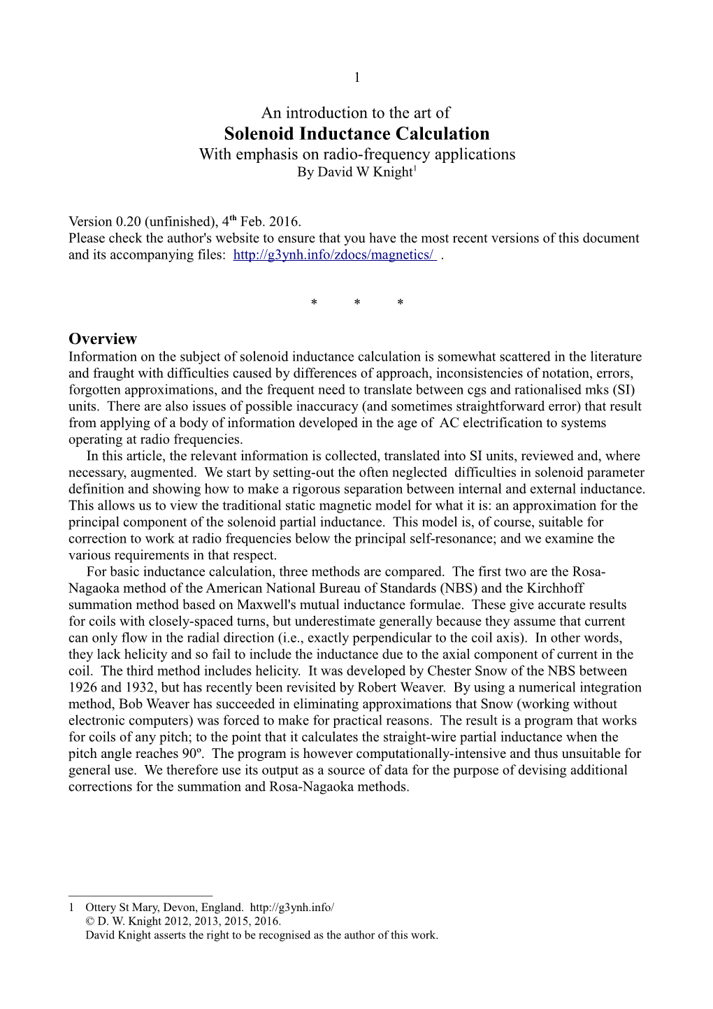 Solenoid Inductance Calculation with Emphasis on Radio-Frequency Applications by David W Knight1