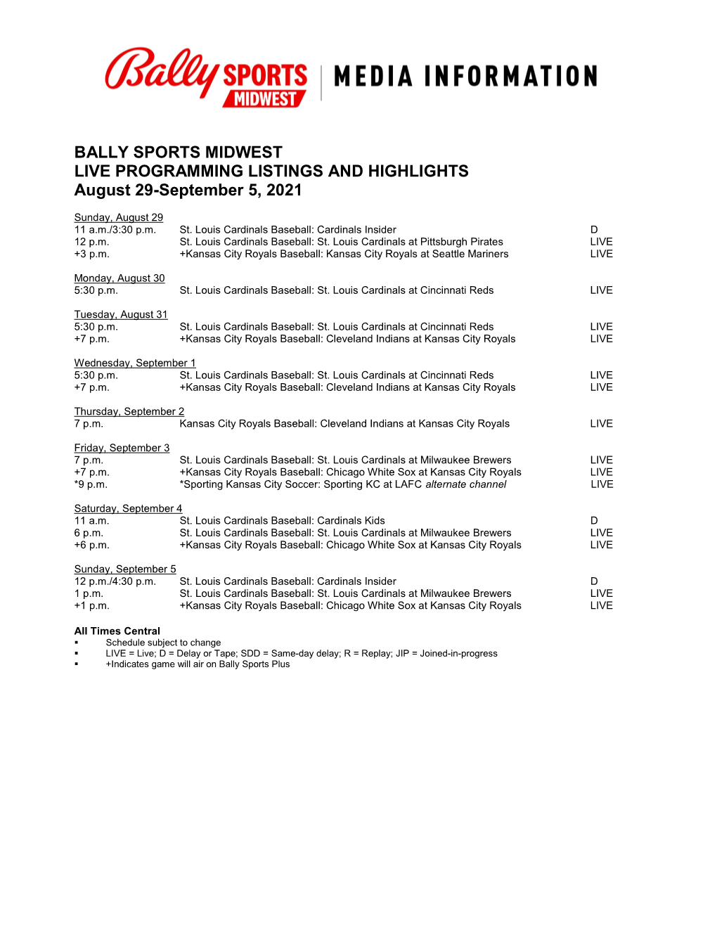 BALLY SPORTS MIDWEST LIVE PROGRAMMING LISTINGS and HIGHLIGHTS August 29-September 5, 2021