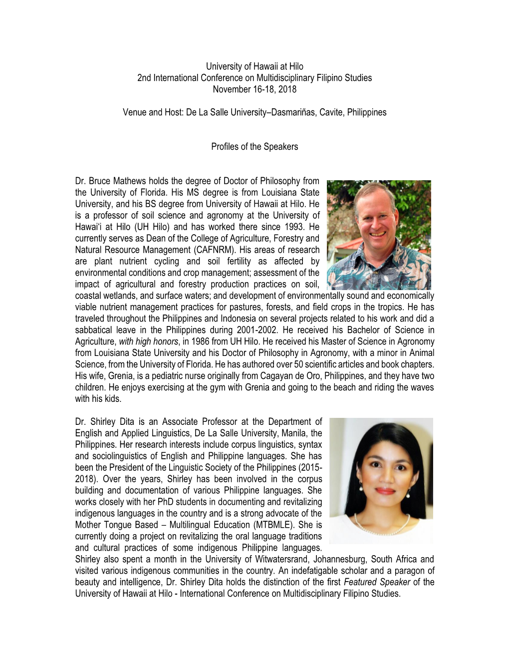 University of Hawaii at Hilo 2Nd International Conference on Multidisciplinary Filipino Studies November 16-18, 2018 Venue and H