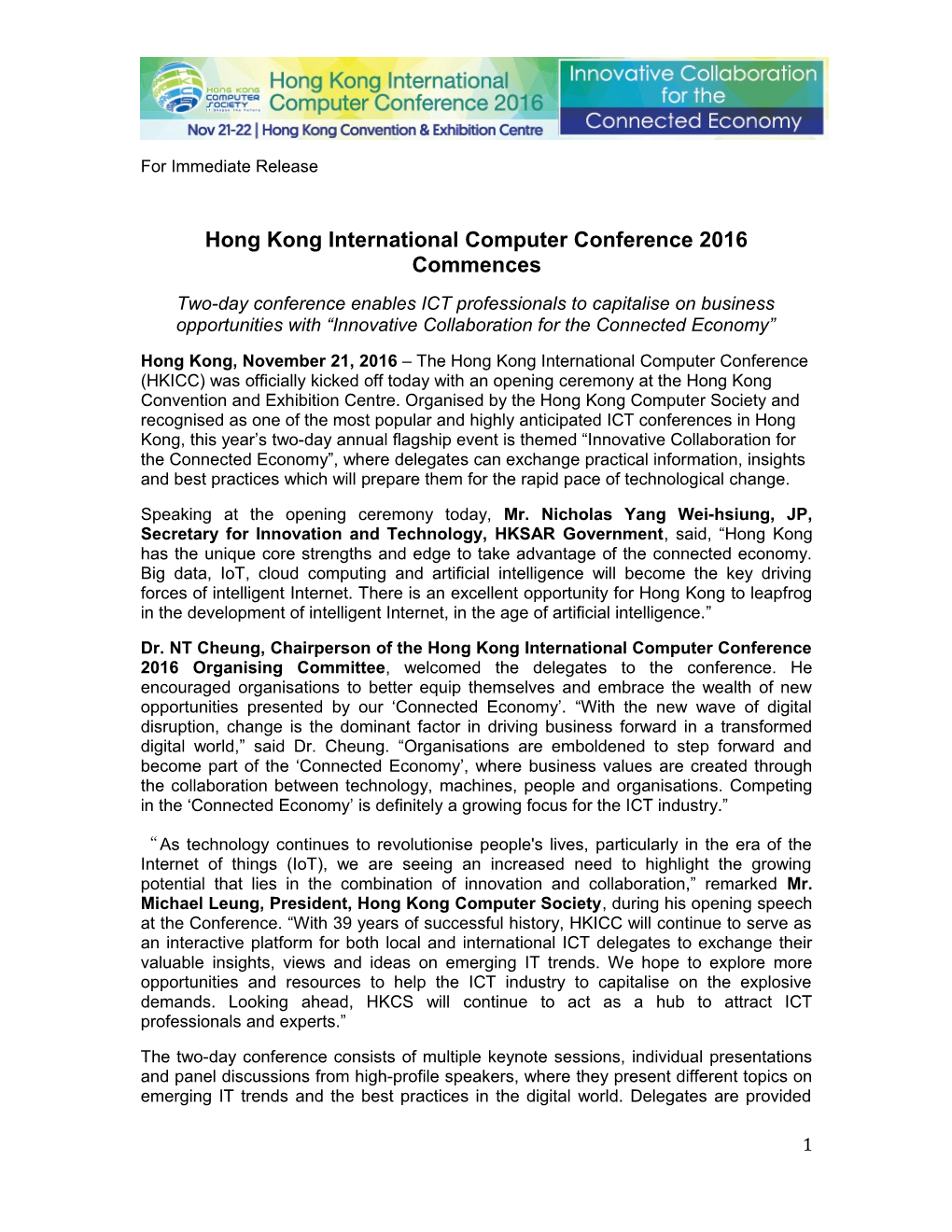 Hong Kong International Computer Conference 2016 Commences