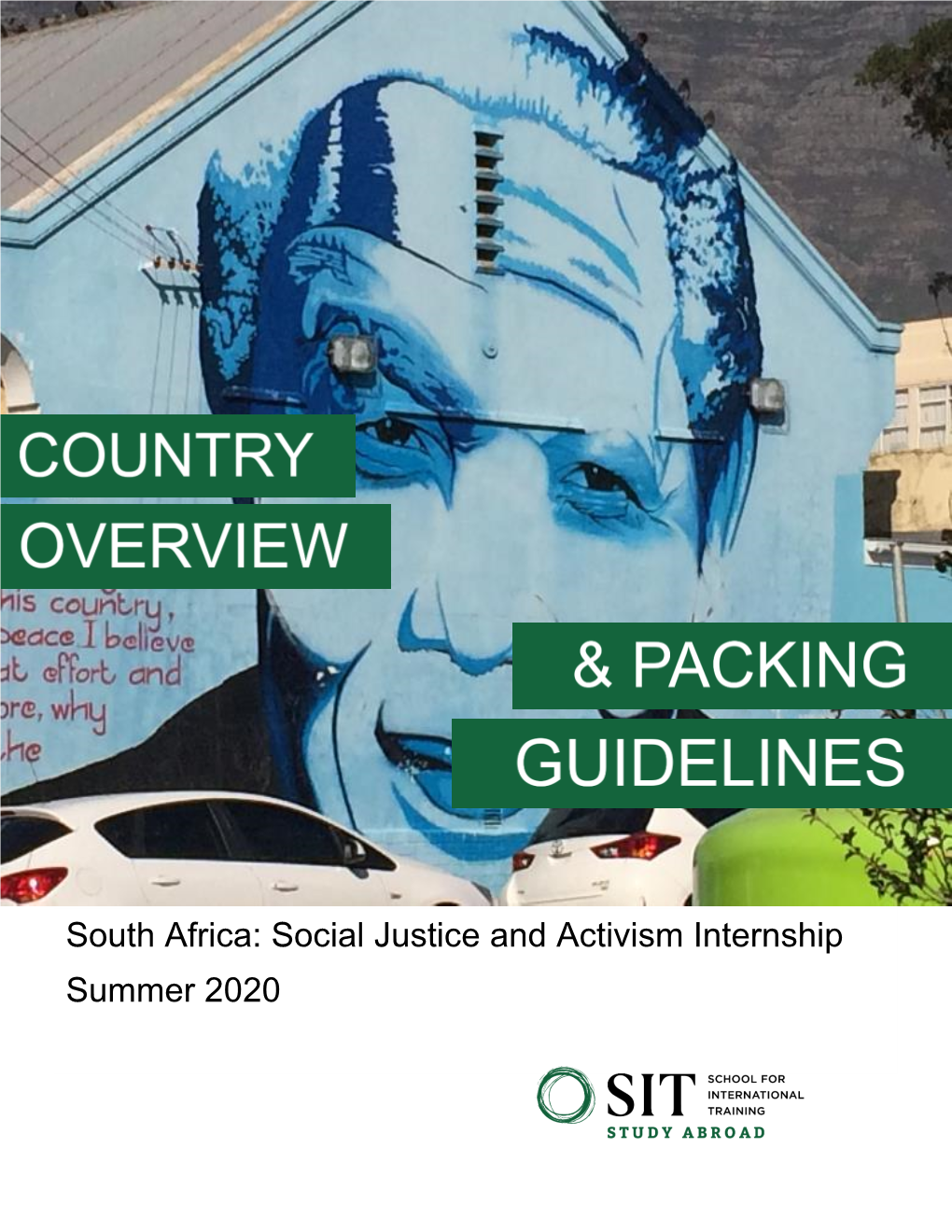 South Africa: Social Justice and Activism Internship Summer 2020