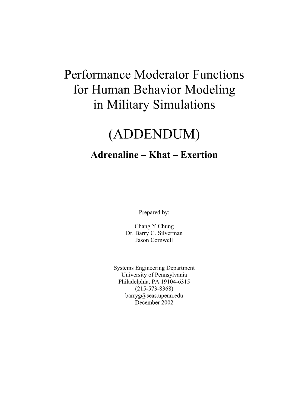 Performance Moderator Functions