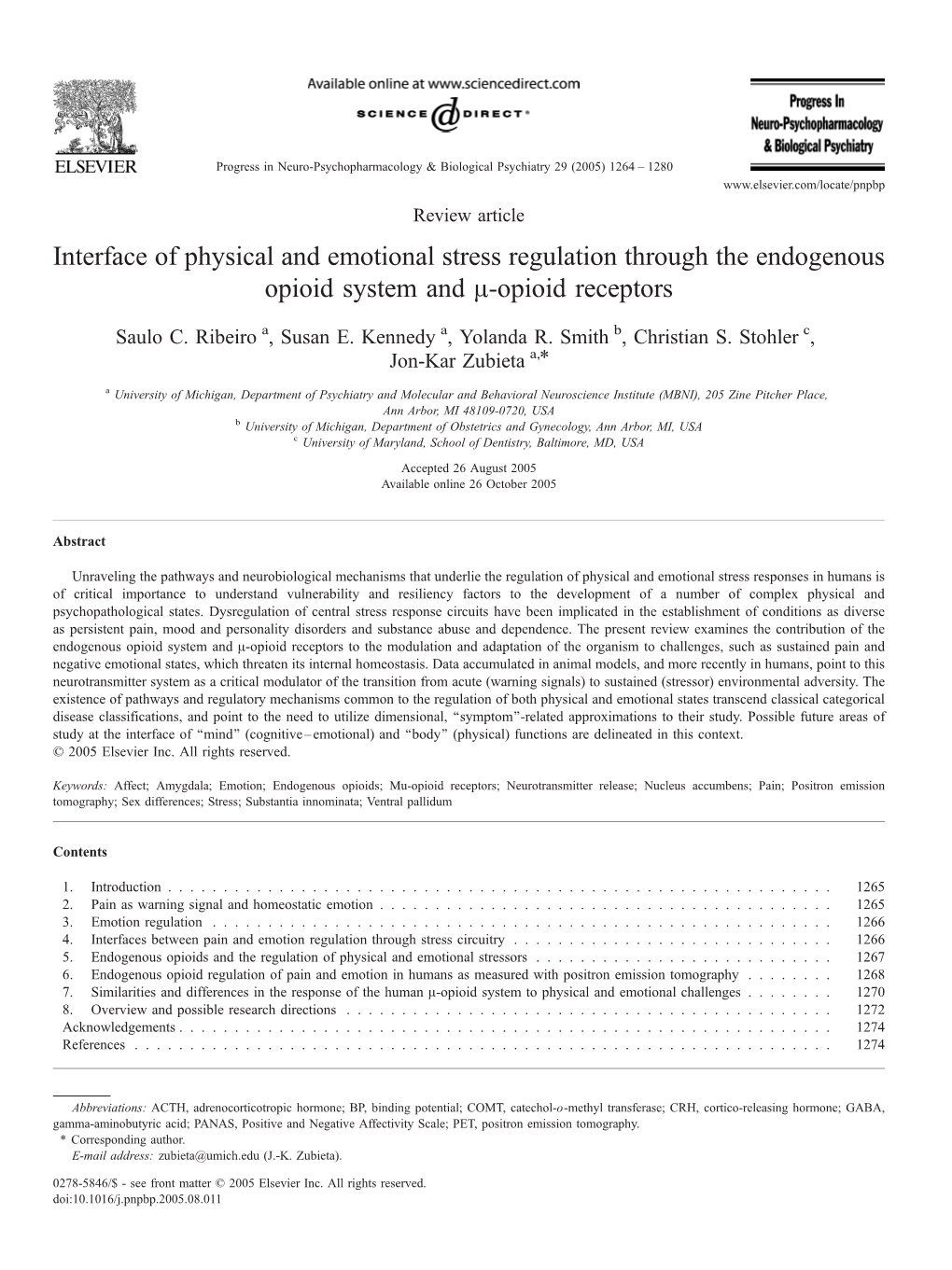 Interface of Physical and Emotional Stress Regulation Through the Endogenous Opioid System and A-Opioid Receptors