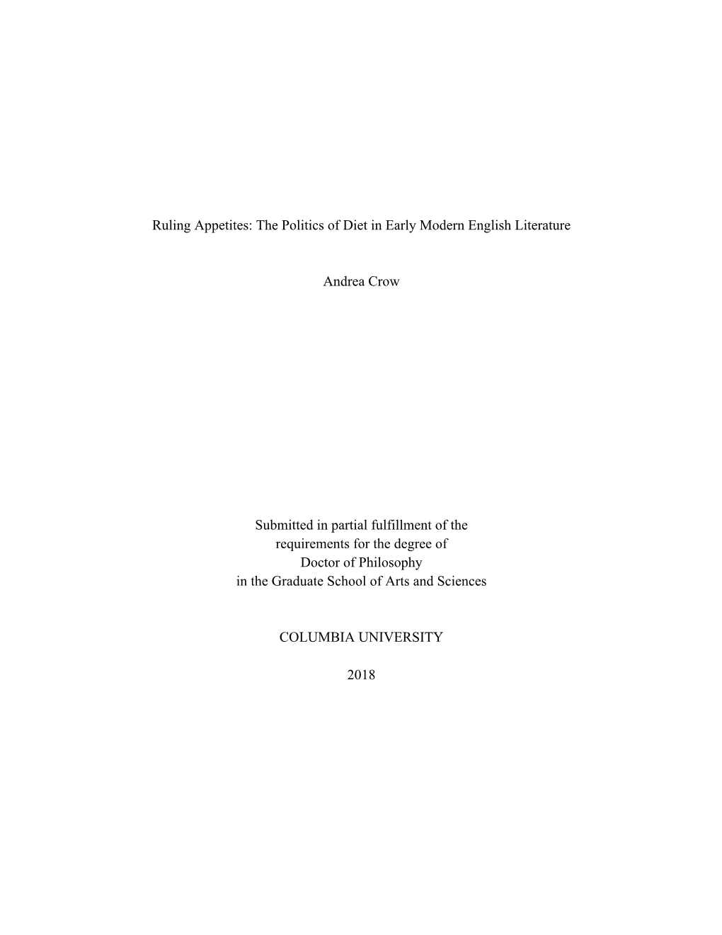 The Politics of Diet in Early Modern English Literature Andrea Crow