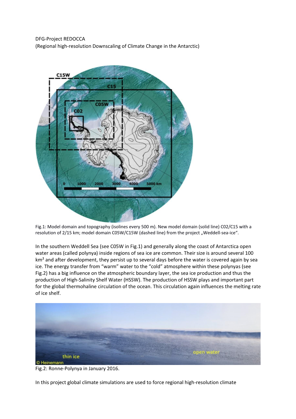 Regional High-Resolution Downscaling of Climate Change in the Antarctic