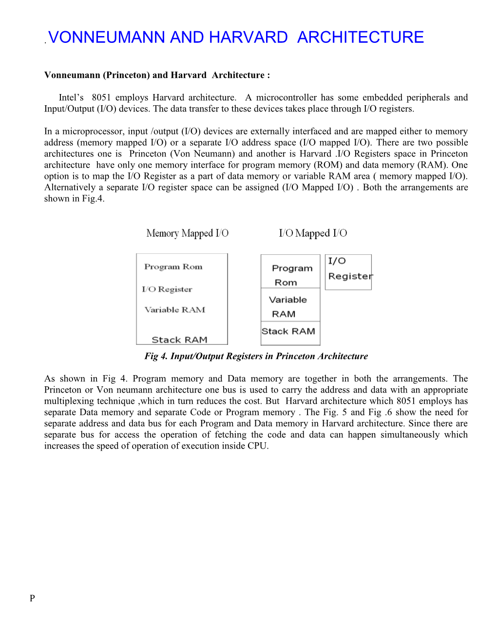 Vonneumann and Harvard Architecture