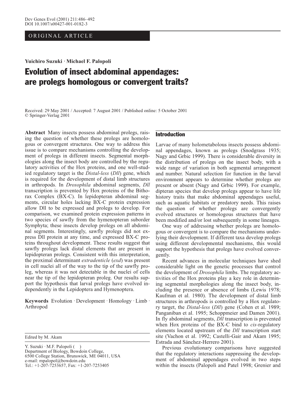 Evolution of Insect Abdominal Appendages: Are Prolegs Homologous Or Convergent Traits?