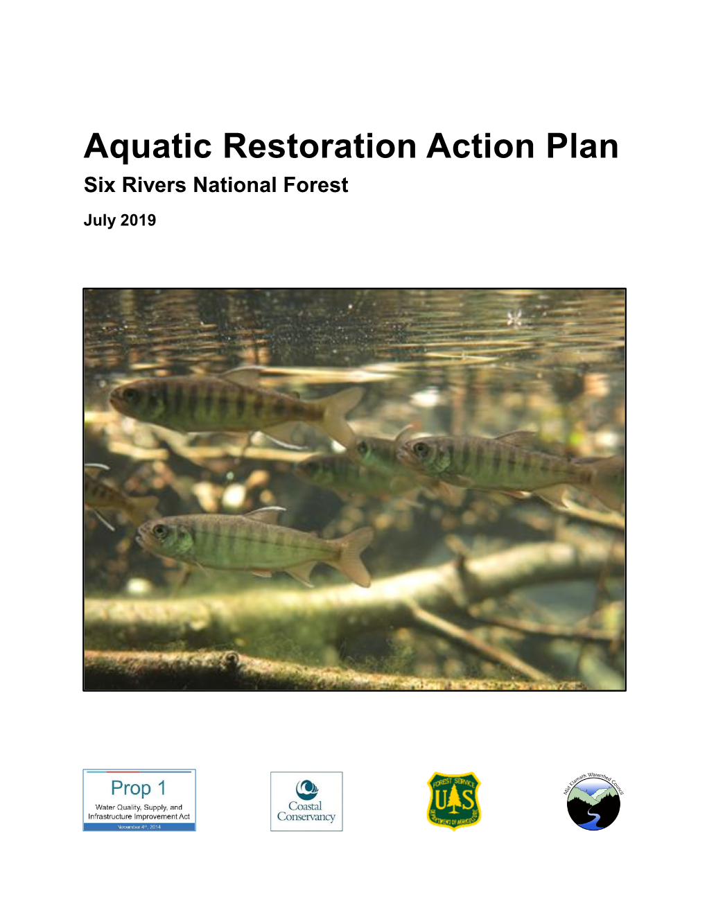 Aquatic Restoration Action Plan Six Rivers National Forest