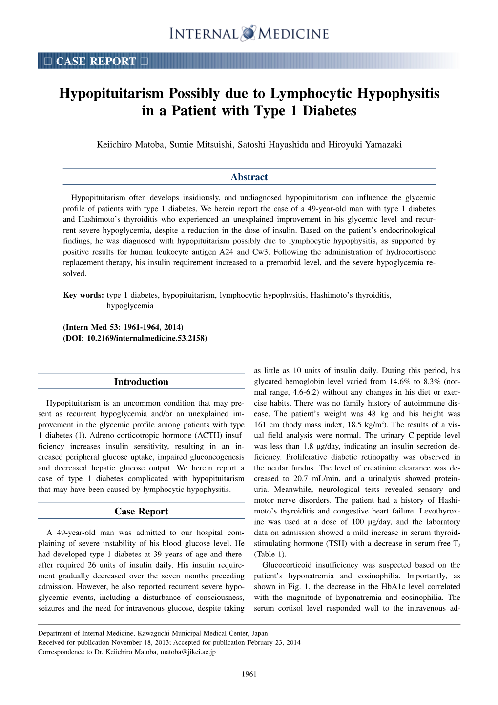 Hypopituitarism Possibly Due to Lymphocytic Hypophysitis in a Patient with Type 1 Diabetes