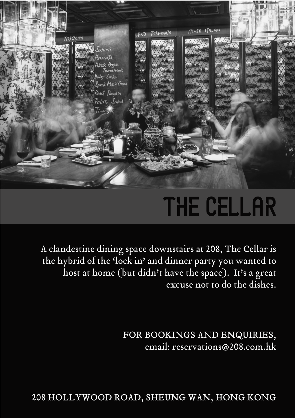 A Clandestine Dining Space Downstairs at 208, the Cellar Is the Hybrid of the ‘Lock In’ and Dinner Party You Wanted to Host at Home (But Didn’T Have the Space)