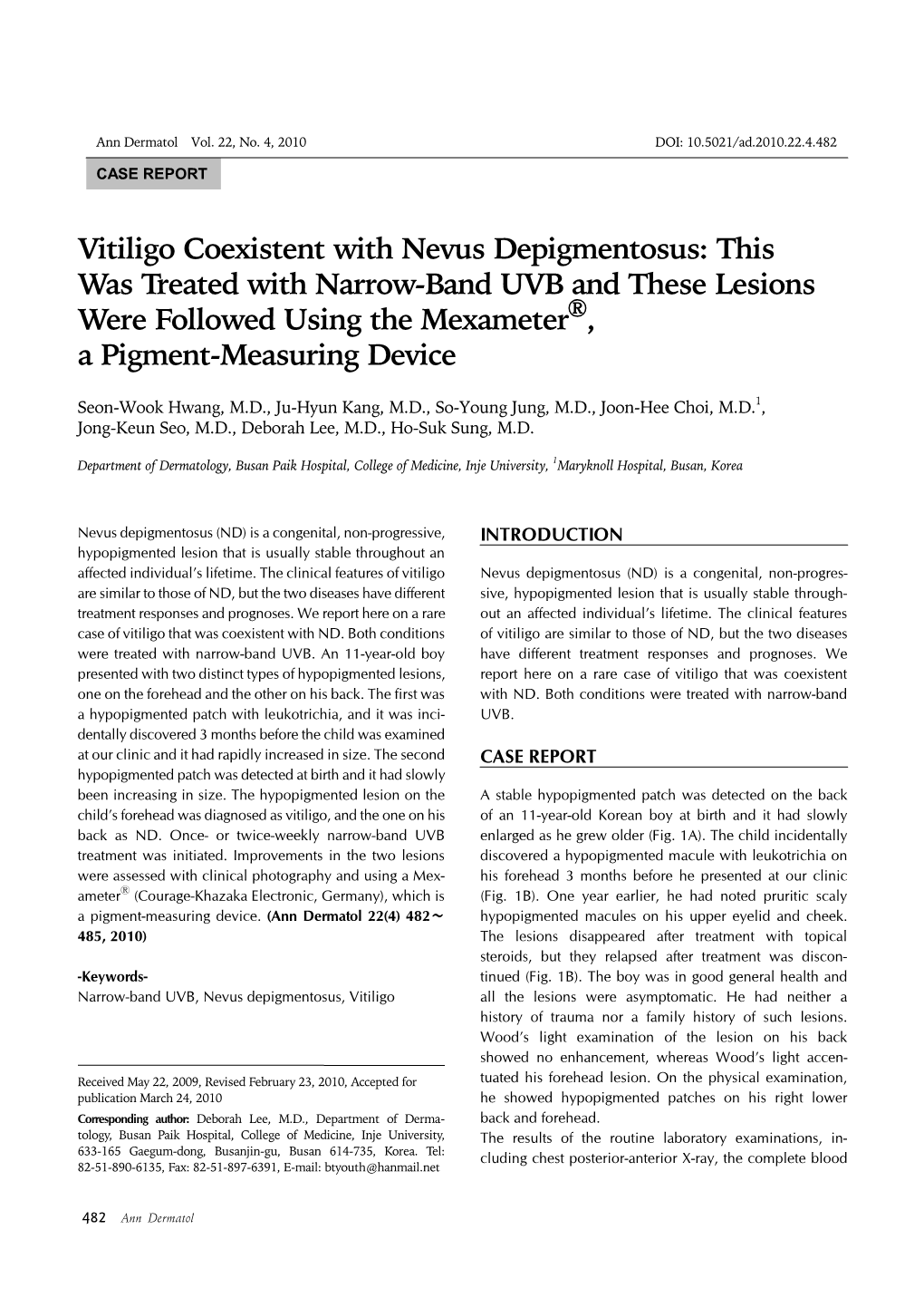Vitiligo Coexistent with Nevus Depigmentosus: This Was Treated with Narrow-Band UVB and These Lesions Were Followed Using the MexameterⓇ, a Pigment-Measuring Device