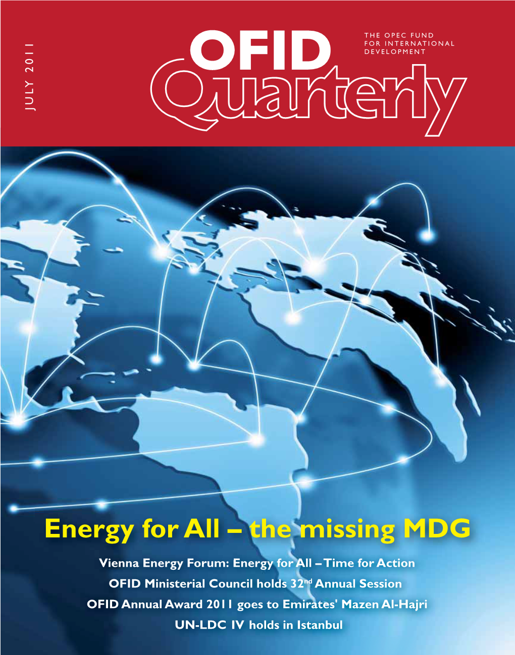 Energy for All – the Missing MDG