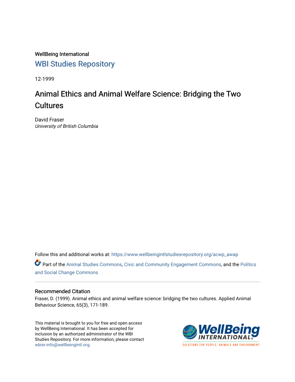 Animal Ethics and Animal Welfare Science: Bridging the Two Cultures