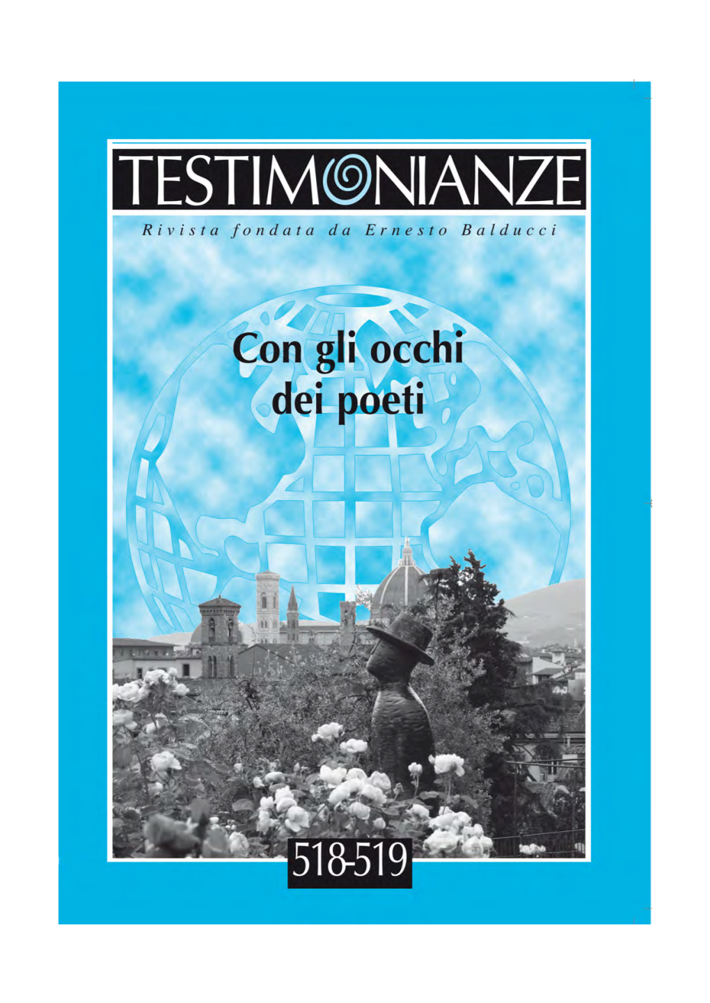 Testimonianze BIMESTRALE - ANNO LX-LXI MARZO - APRILE - MAGGIO - GIUGNO 2018 Nn