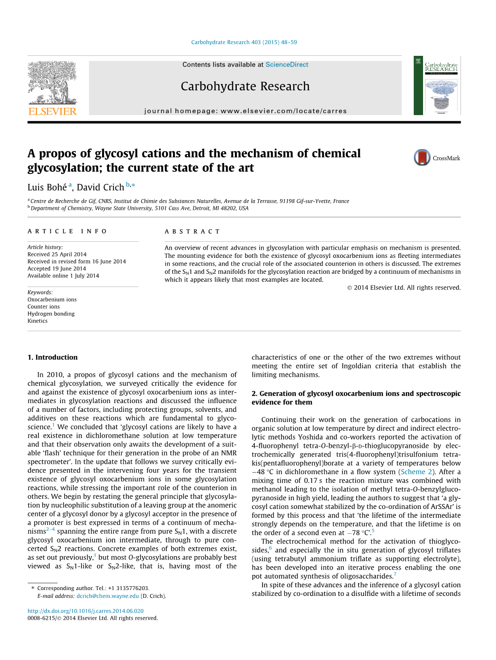 A Propos of Glycosyl Cations and the Mechanism of Chemical Glycosylation; the Current State of The