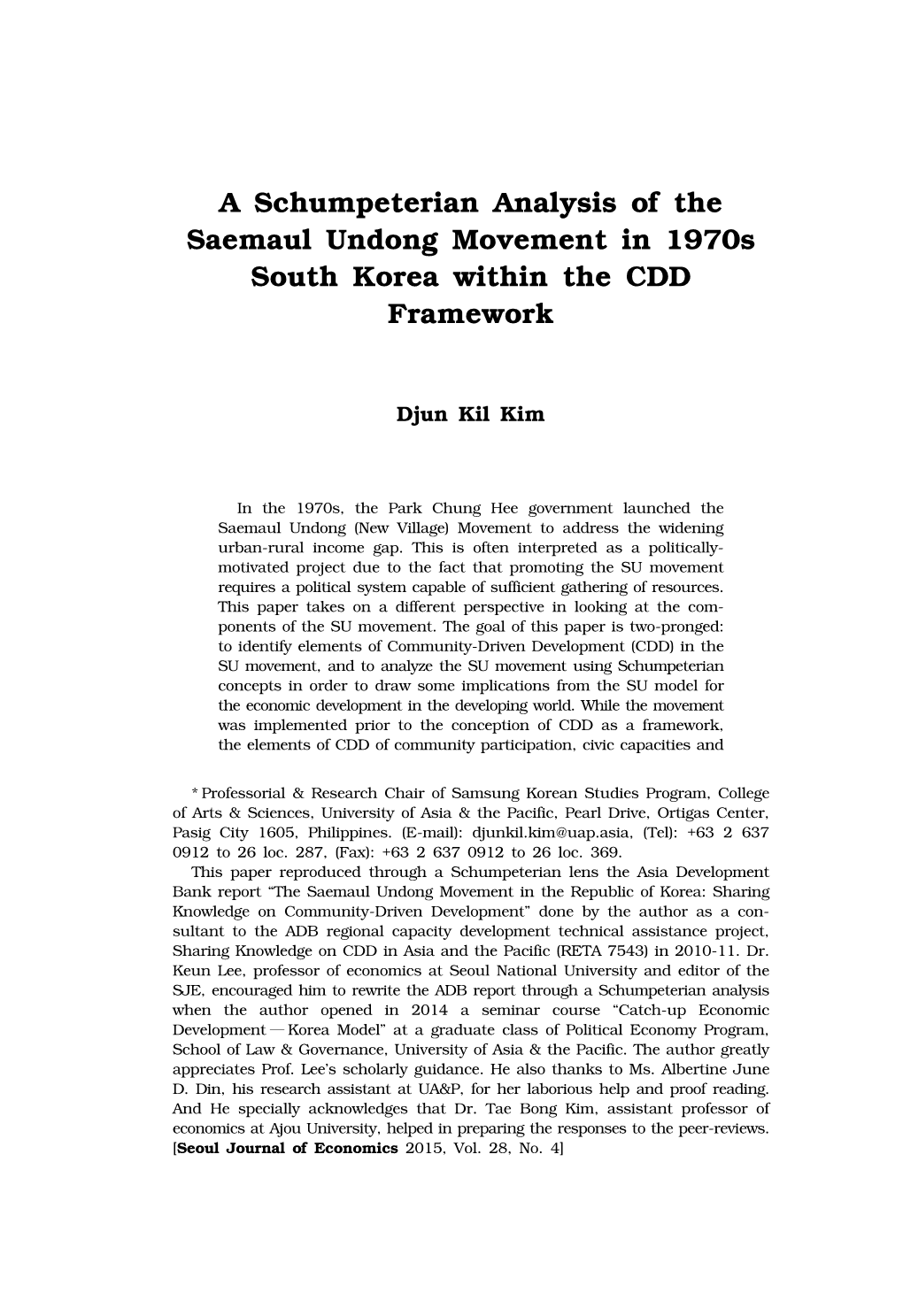 A Schumpeterian Analysis of the Saemaul Undong Movement in 1970S South Korea Within the CDD Framework 1