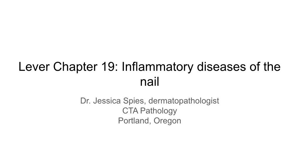 Inflammatory Diseases of the Nail