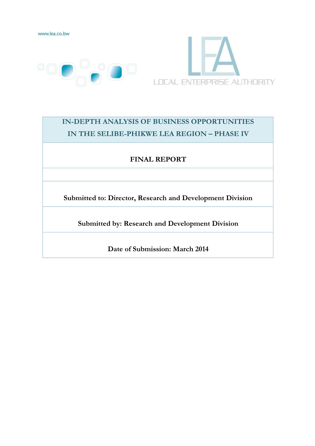 In-Depth Analysis of Business Opportunities in the Selibe-Phikwe Lea Region – Phase Iv