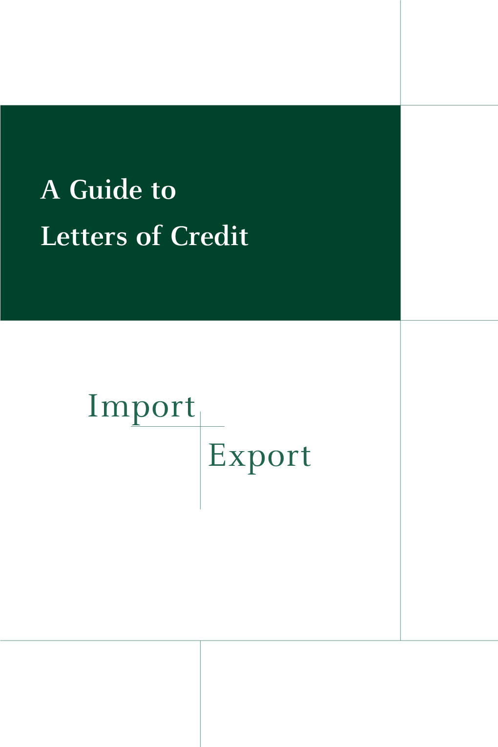 0302030 Letters of Credit Guide