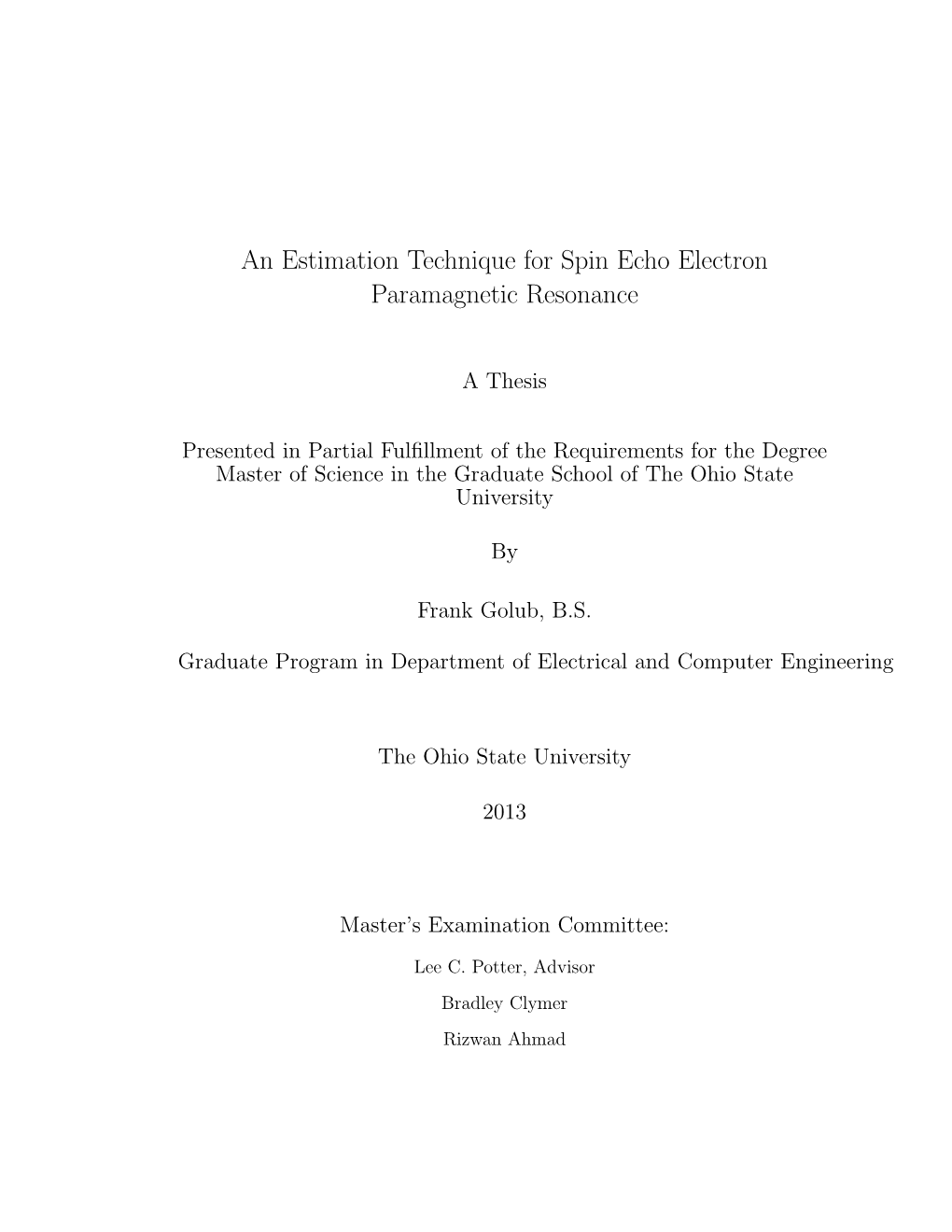 An Estimation Technique for Spin Echo Electron Paramagnetic Resonance