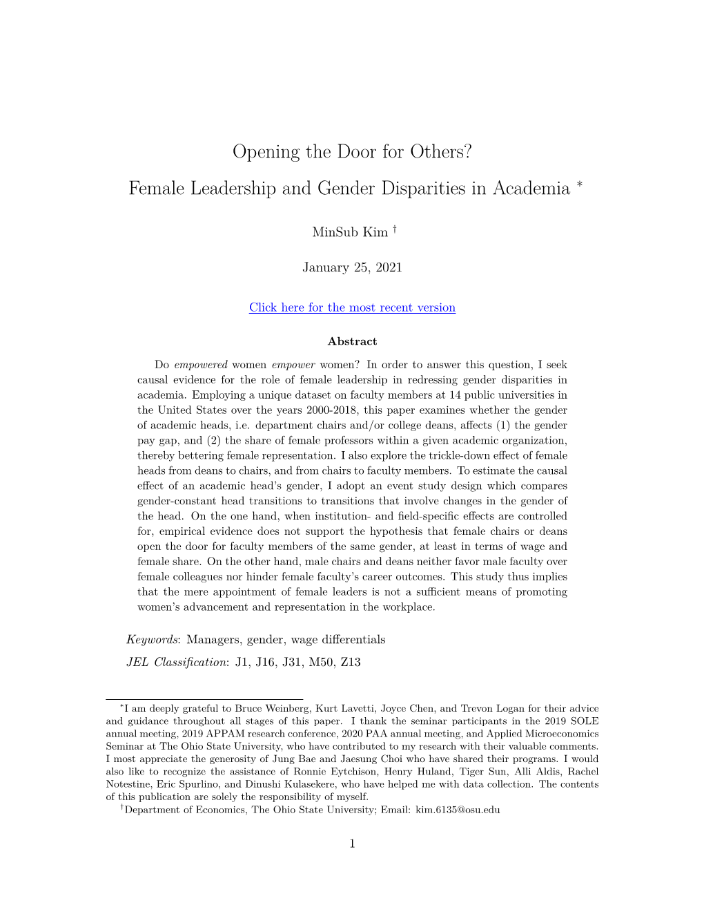 Opening the Door for Others? Female Leadership and Gender Disparities in Academia ∗