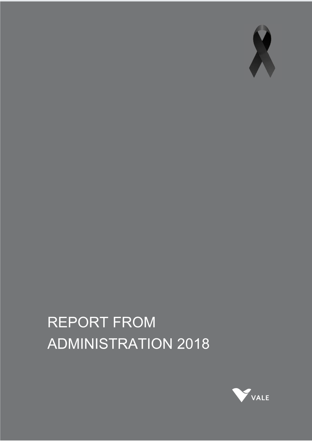 Report from Administration 2018