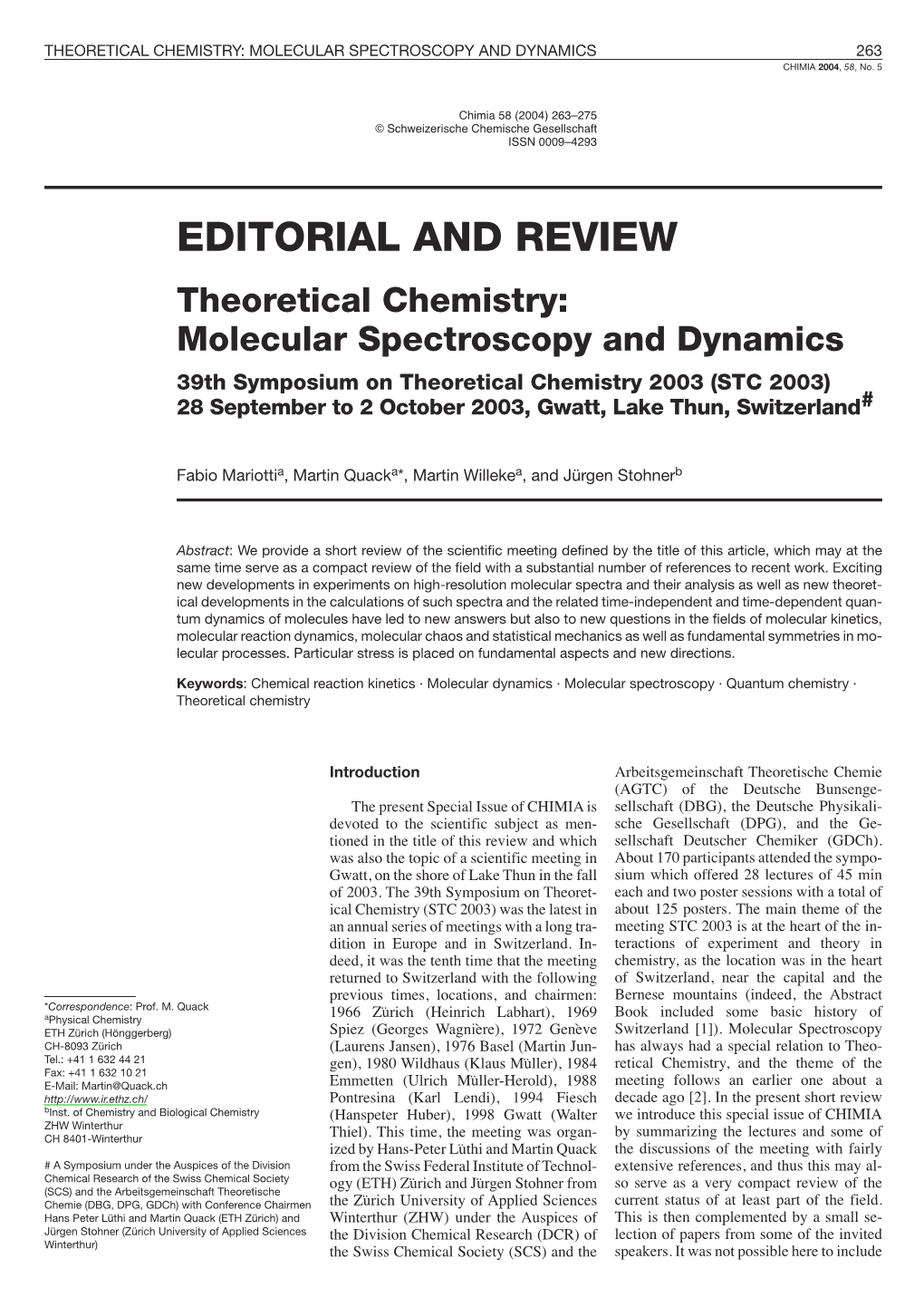 THEORETICAL CHEMISTRY: MOLECULAR SPECTROSCOPY and DYNAMICS 263 CHIMIA 2004, 58, No