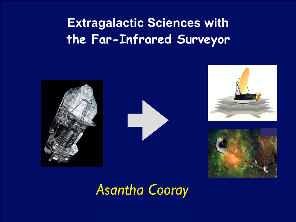 Asantha Cooray, UC Irvine Far-Infrared 2016 AAS 250Μm