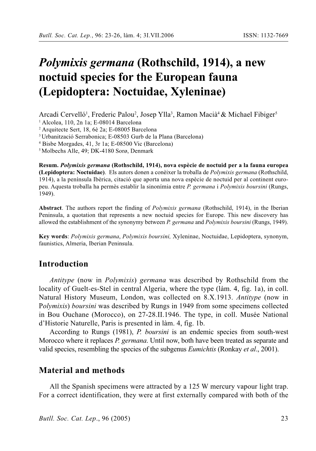 Polymixis Germana (Rothschild, 1914), a New Noctuid Species for the European Fauna (Lepidoptera: Noctuidae, Xyleninae)