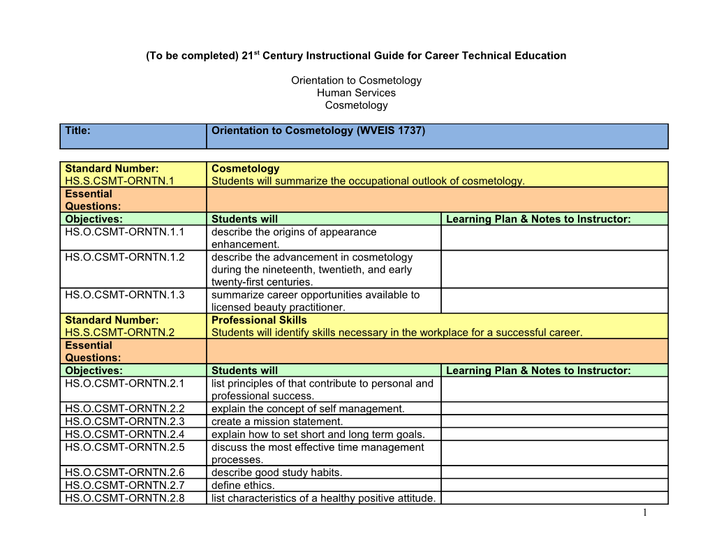 (To Be Completed) 21St Century Instructional Guide for Career Technical Education