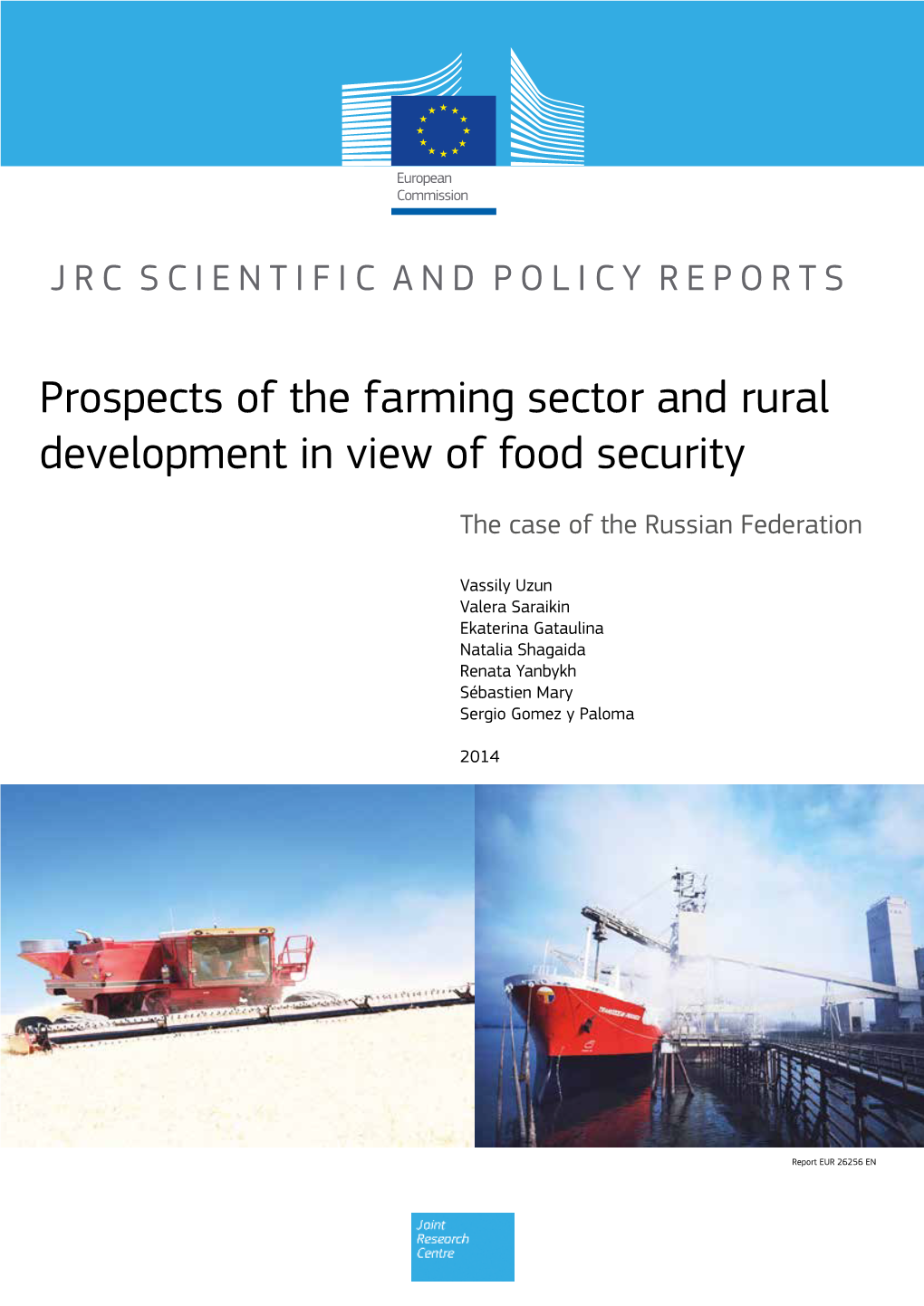 Prospects of the Farming Sector and Rural Development in View of Food Security