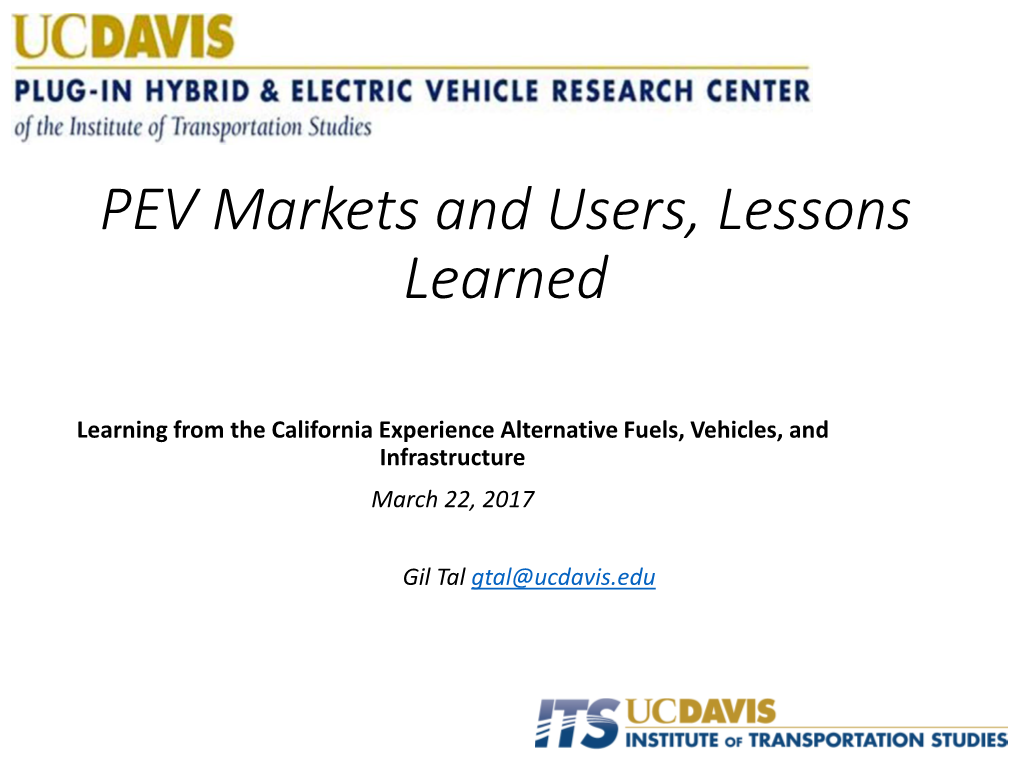 PEV Markets and Users, Lessons Learned