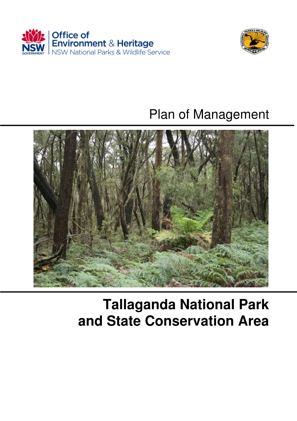Tallaganda National Park and State Conservation Area Plan of Managementdownload