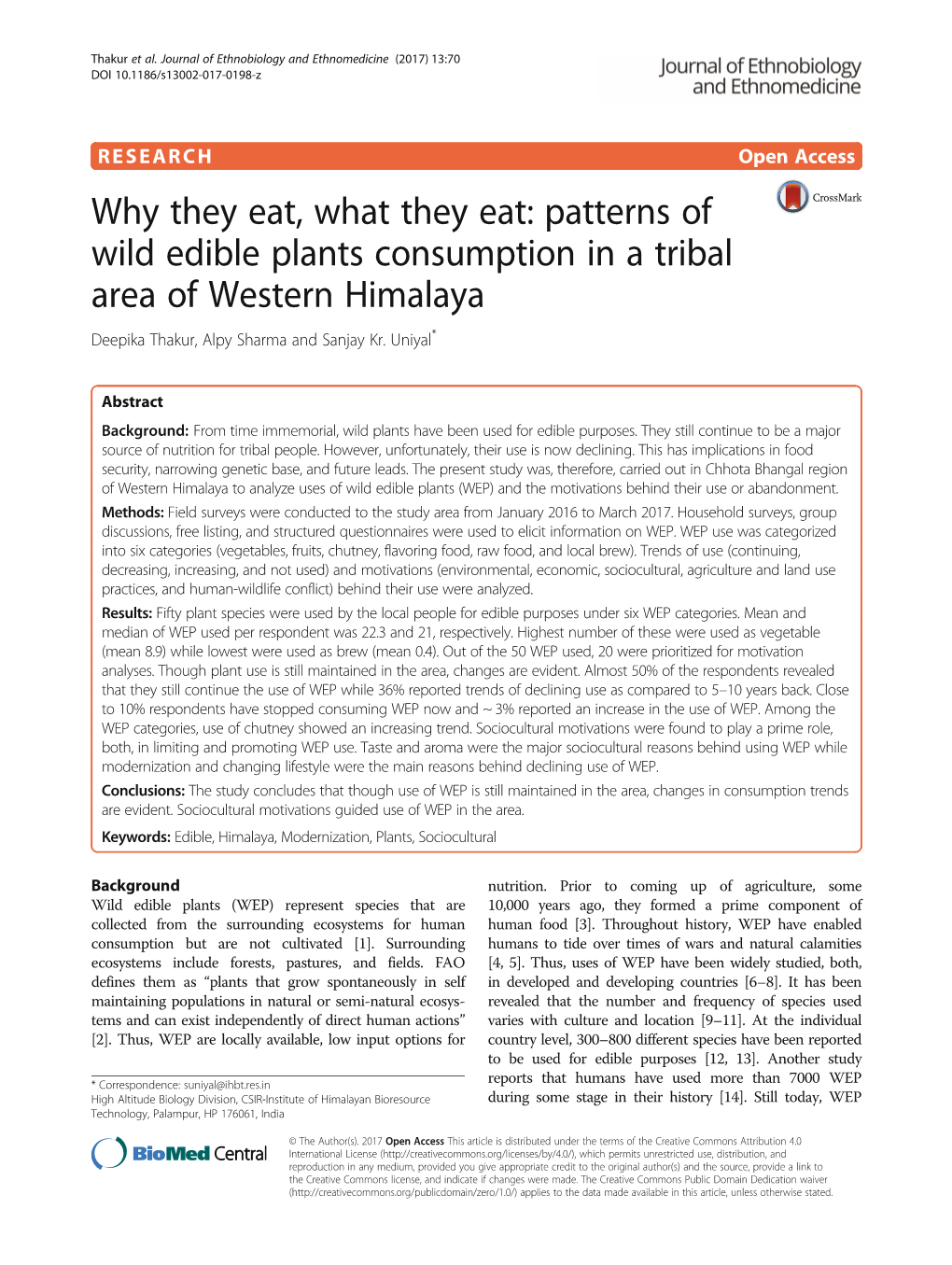 Patterns of Wild Edible Plants Consumption in a Tribal Area of Western Himalaya Deepika Thakur, Alpy Sharma and Sanjay Kr