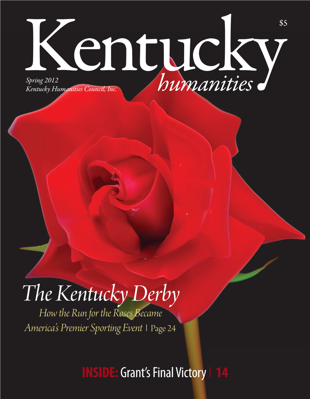 Spring 2012 Kentuckykentucky Humanities Council, Inc