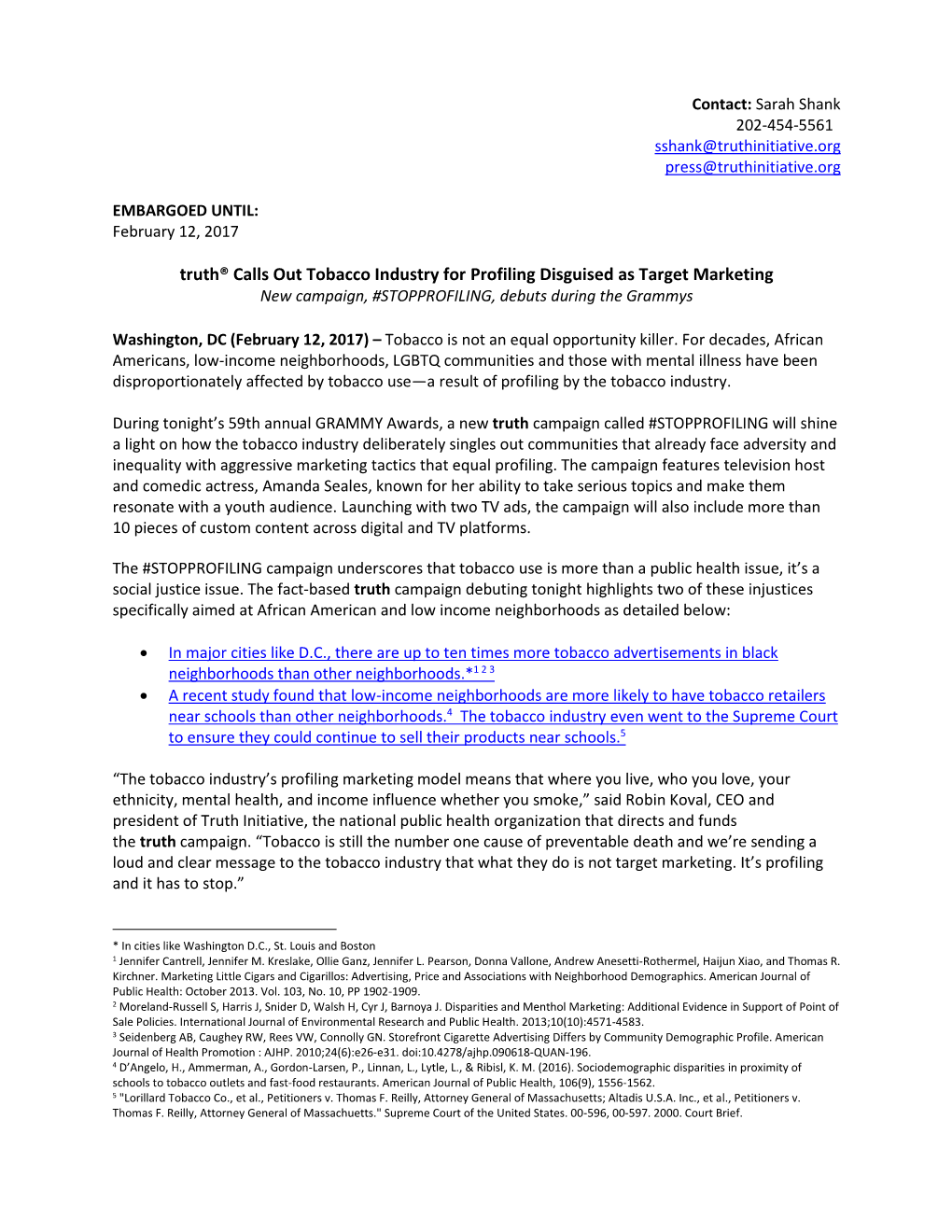 Truth® Calls out Tobacco Industry for Profiling Disguised As Target Marketing New Campaign, #STOPPROFILING, Debuts During the Grammys