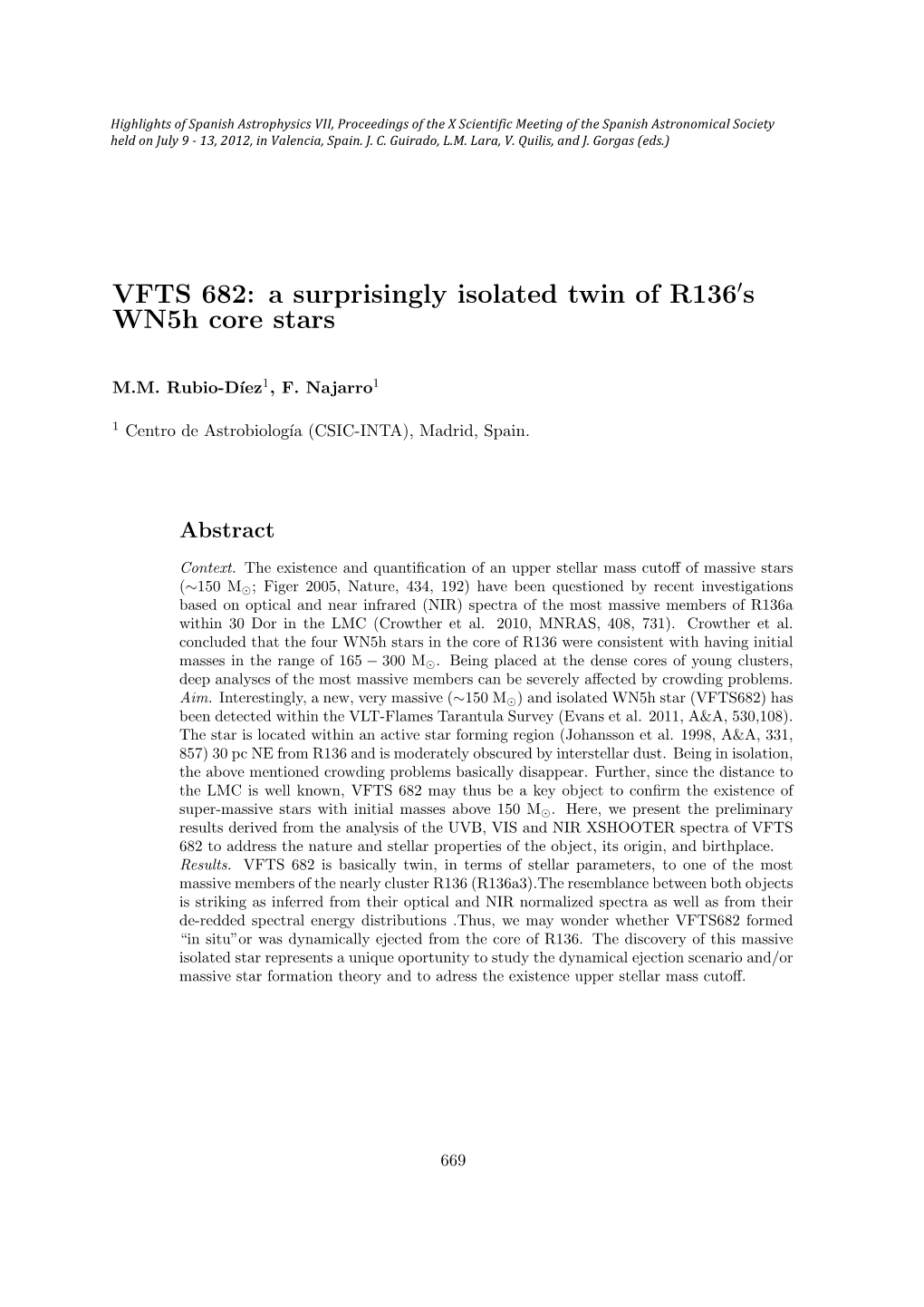 VFTS 682: a Surprisingly Isolated Twin of R136 S Wn5h Core Stars