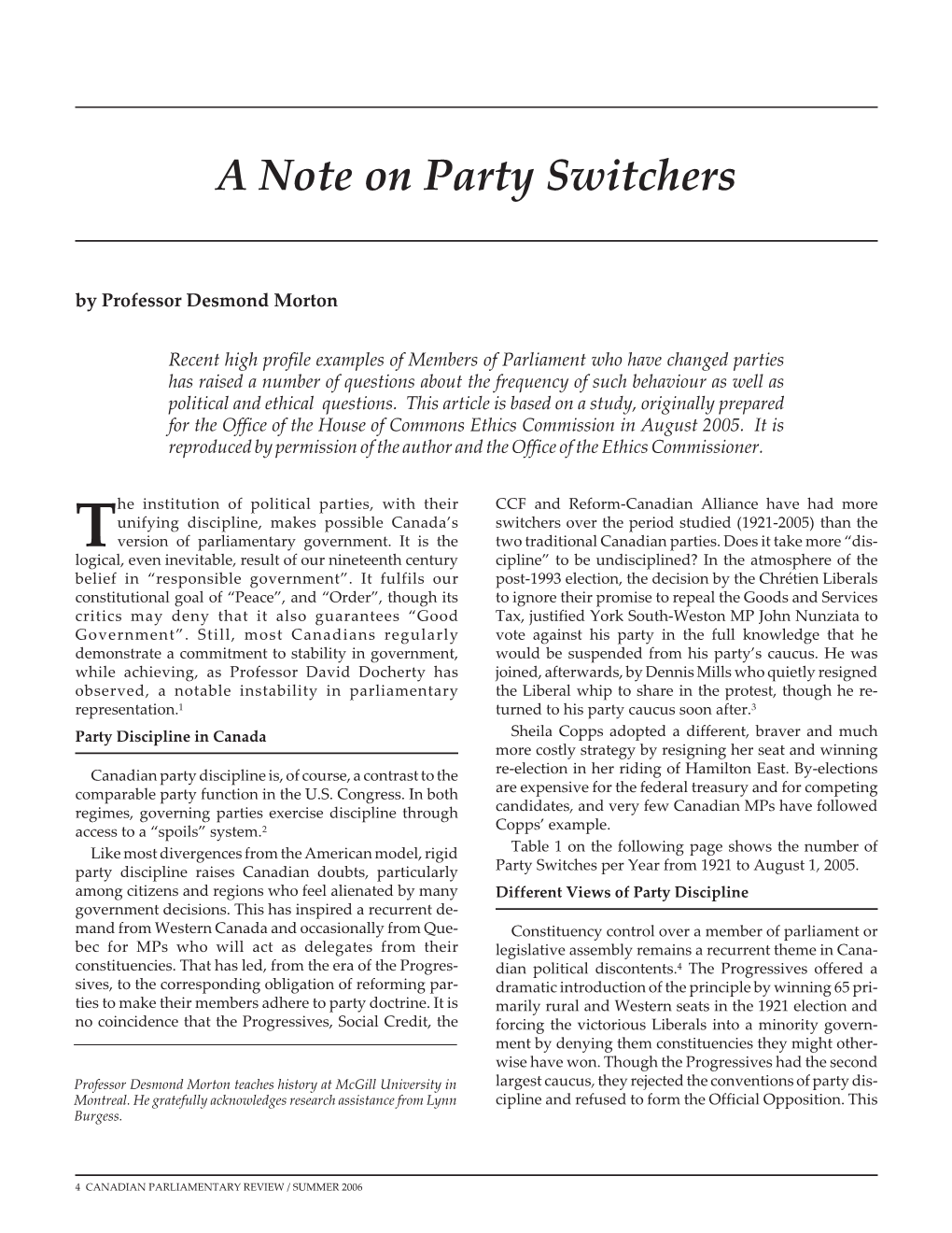 A Note on Party Switchers