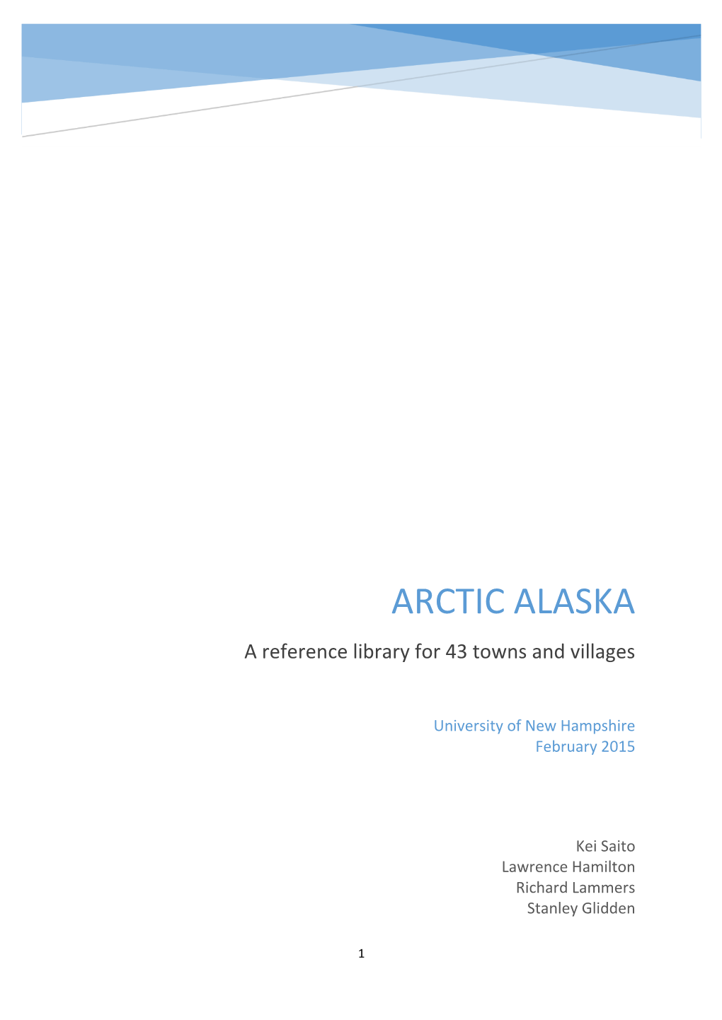 ARCTIC ALASKA a Reference Library for 43 Towns and Villages