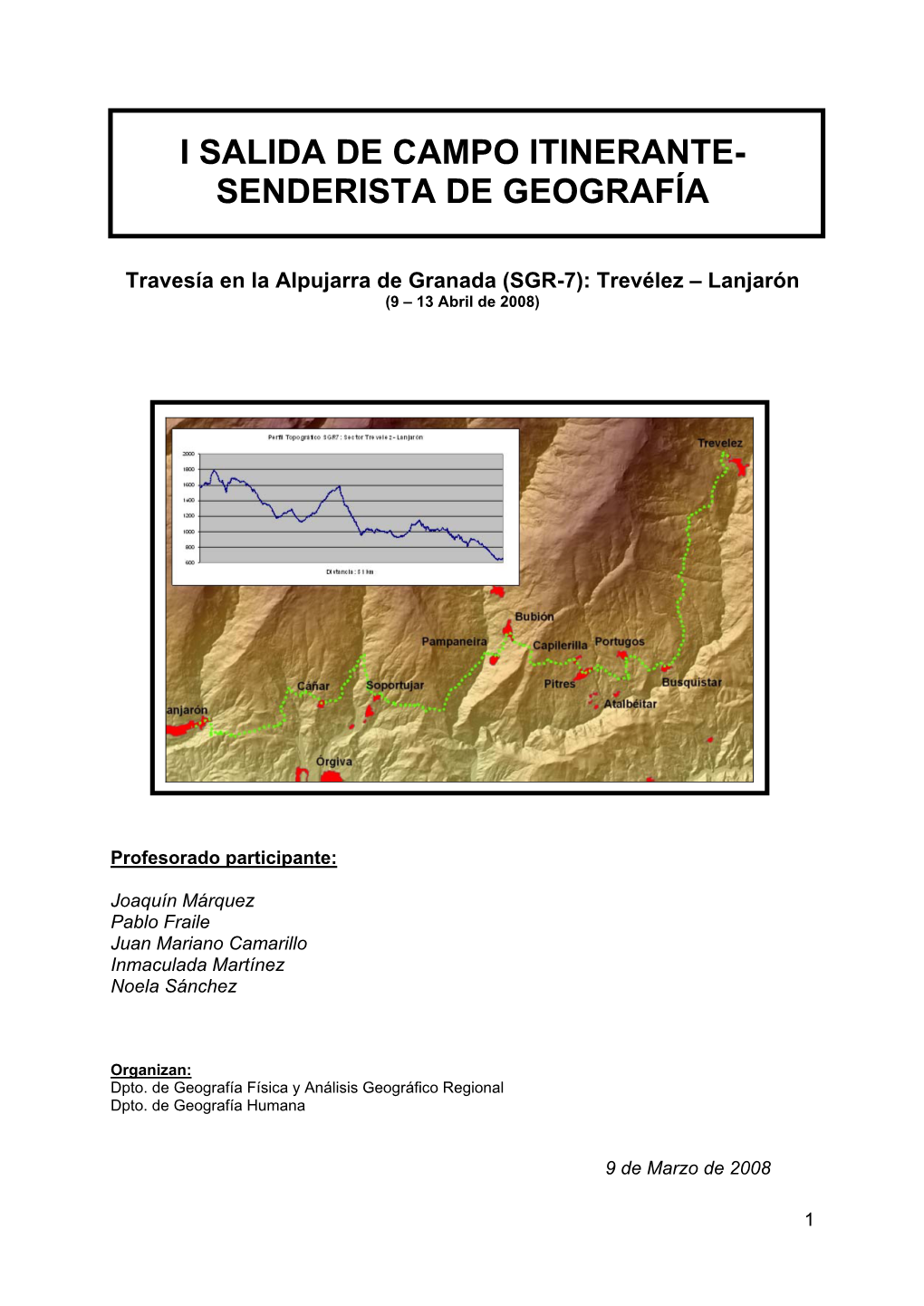 I Salida De Campo Itinerante- Senderista De Geografía